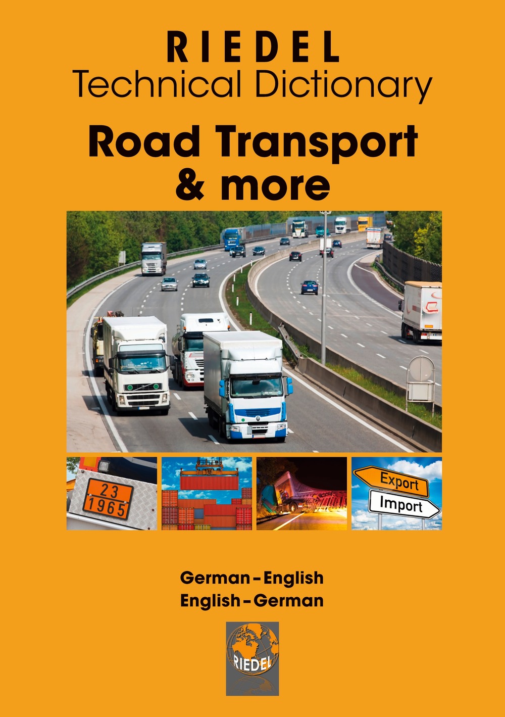 Riedel Technical Dictionary: Road Transport